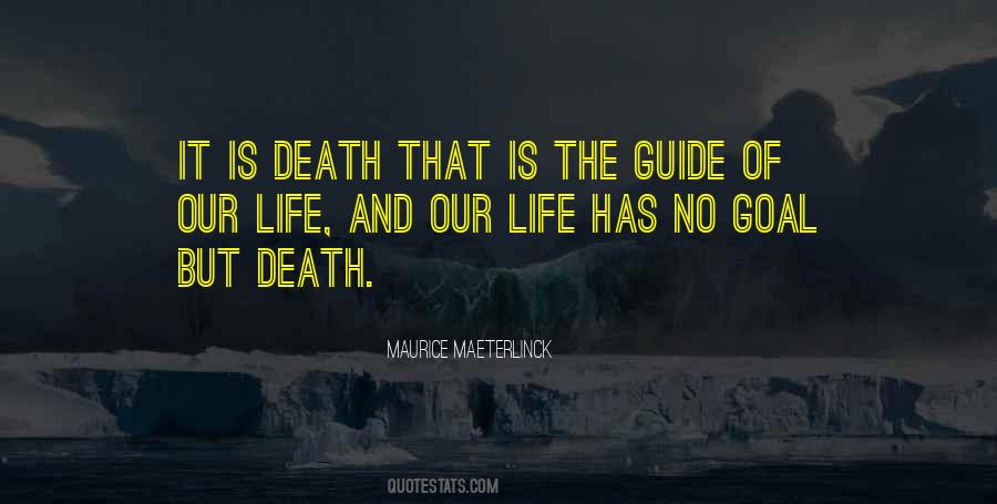 Maurice Maeterlinck Quotes #909645