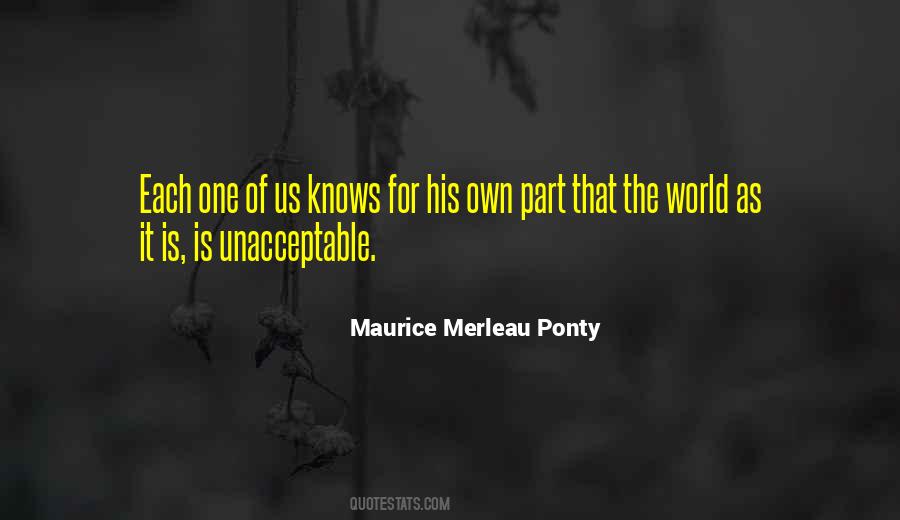 Maurice Merleau Ponty Quotes #238656