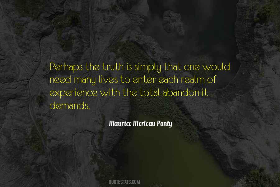 Maurice Merleau Ponty Quotes #483406