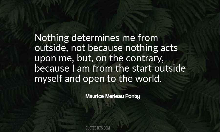 Maurice Merleau Ponty Quotes #971783