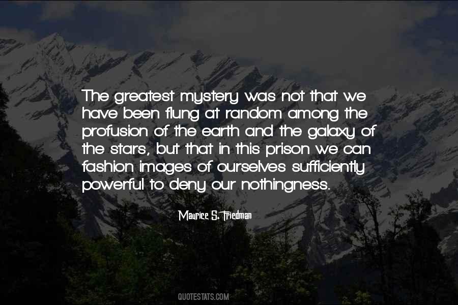 Maurice S. Friedman Quotes #655155 Maurice S. Friedman Quotes #655155