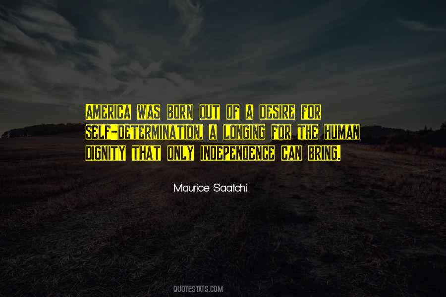 Maurice Saatchi Quotes #1336525