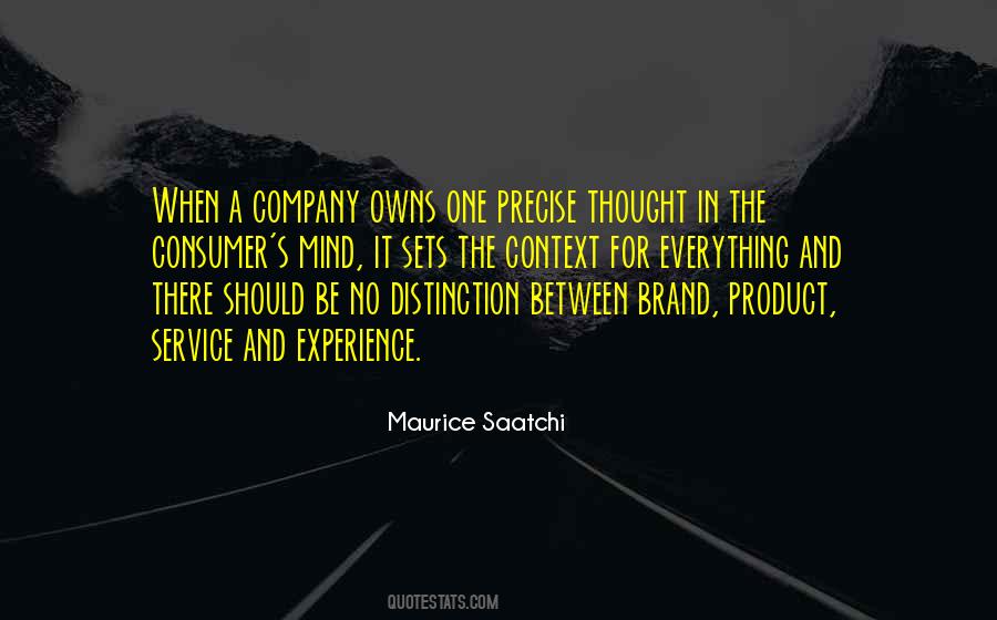 Maurice Saatchi Quotes #547135