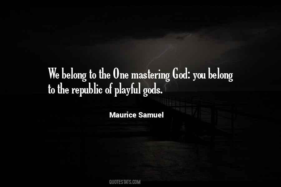 Maurice Samuel Quotes #1675148