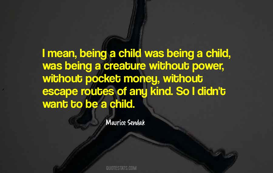 Maurice Sendak Quotes #1025177