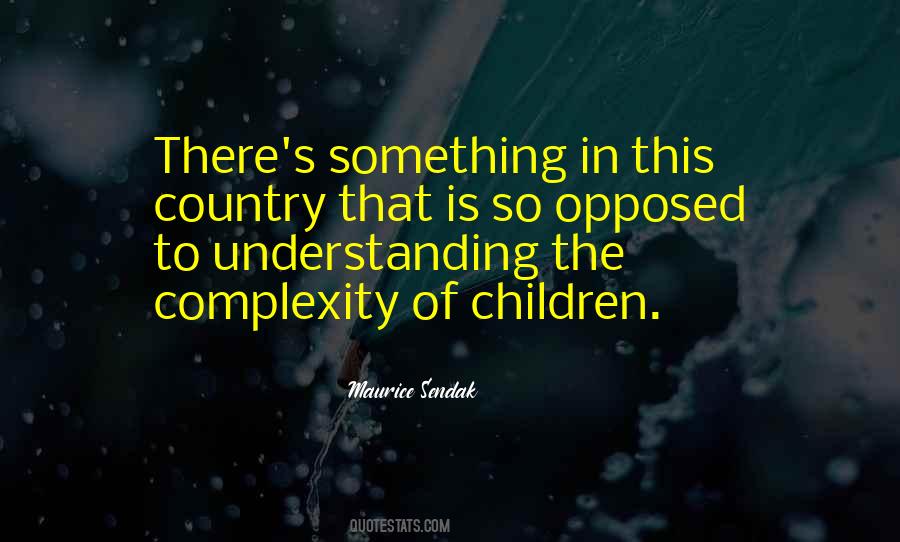 Maurice Sendak Quotes #129973