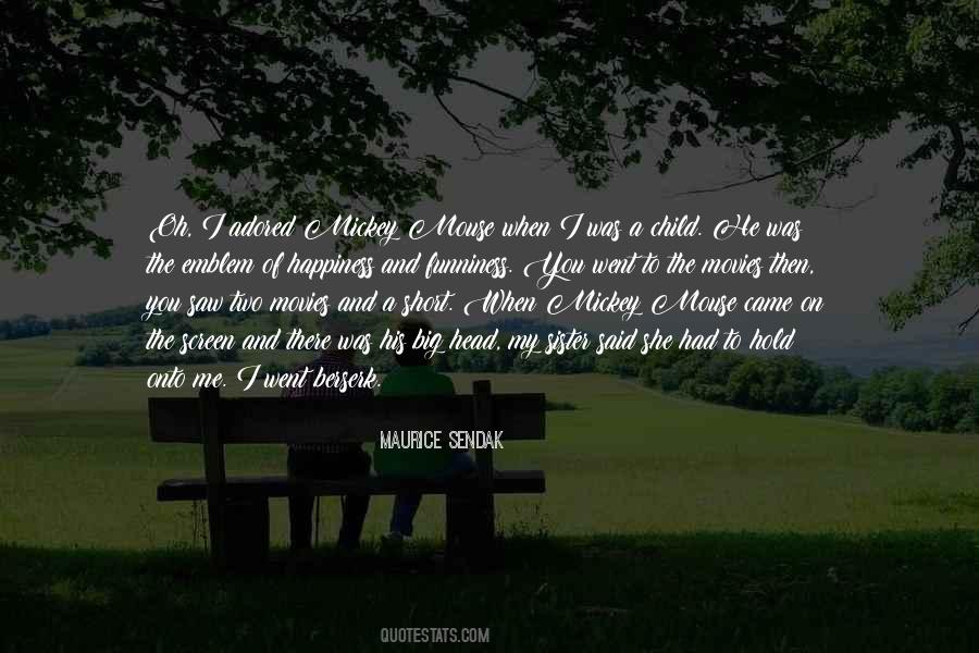 Maurice Sendak Quotes #1351830