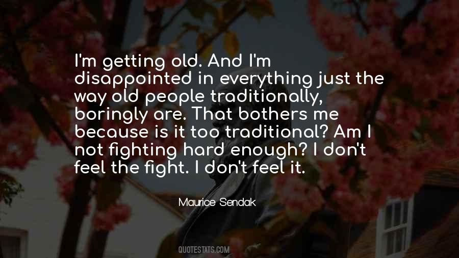 Maurice Sendak Quotes #1440782
