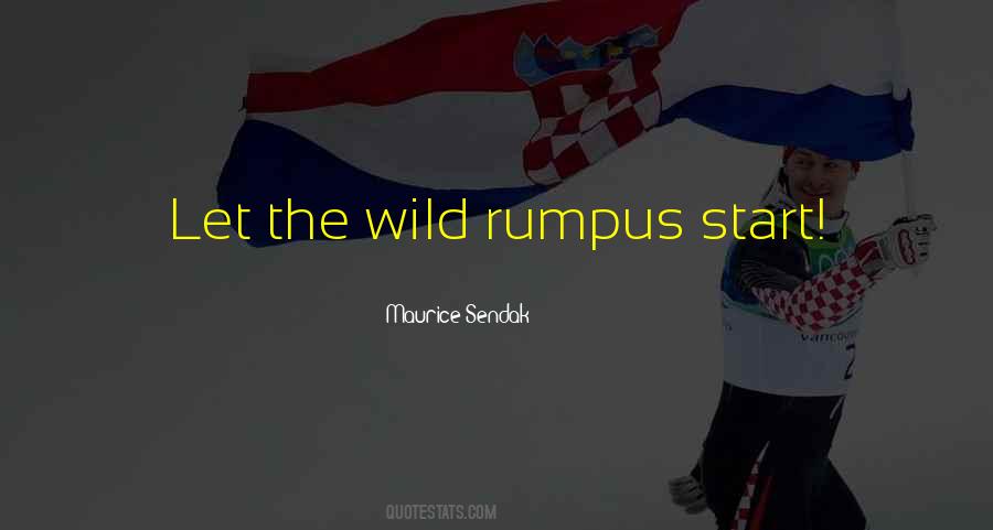 Maurice Sendak Quotes #1649913