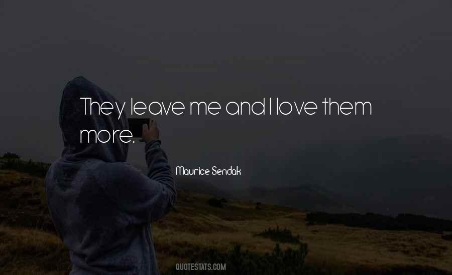 Maurice Sendak Quotes #1872658