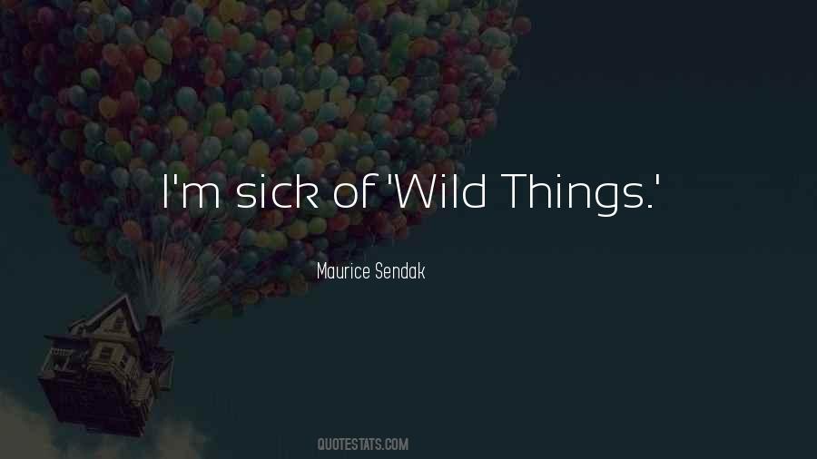 Maurice Sendak Quotes #275968