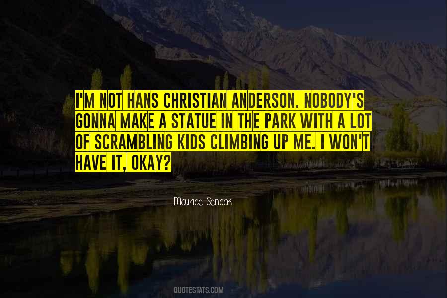Maurice Sendak Quotes #358097
