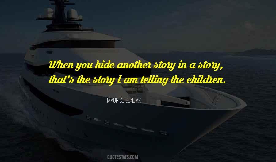Maurice Sendak Quotes #697731