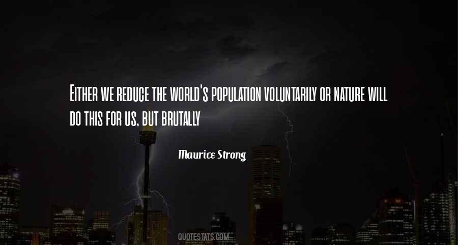 Maurice Strong Quotes #801707