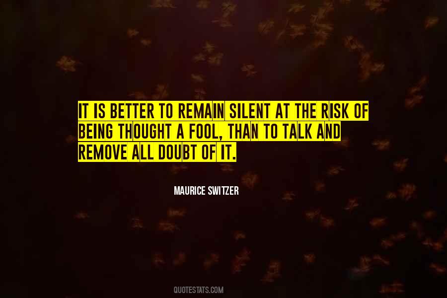 Maurice Switzer Quotes #821493