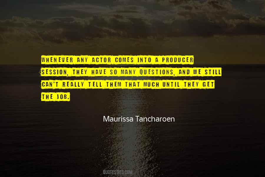 Maurissa Tancharoen Quotes #1100911