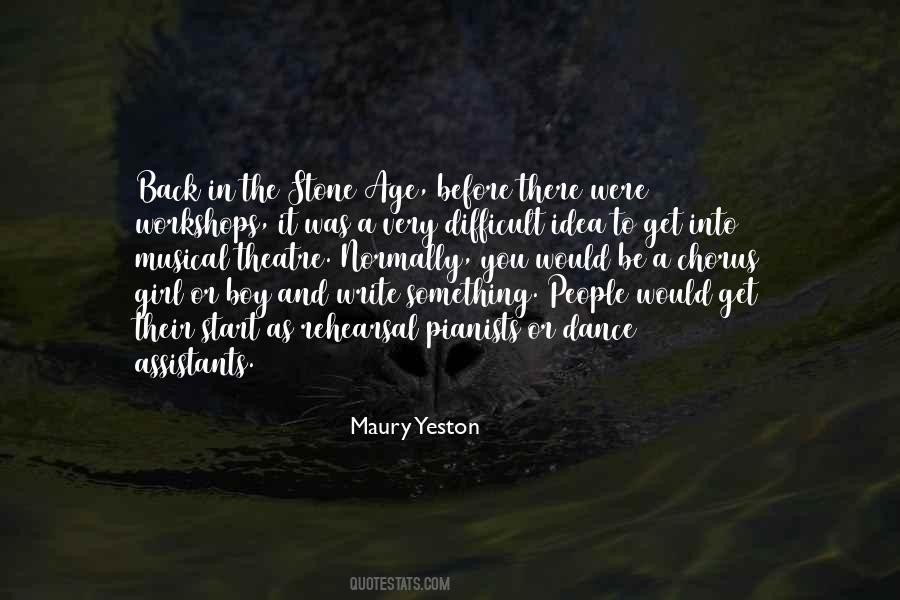 Maury Yeston Quotes #1435712