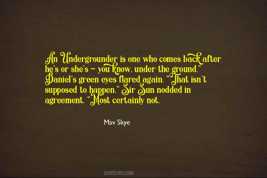 Mav Skye Quotes #1058365