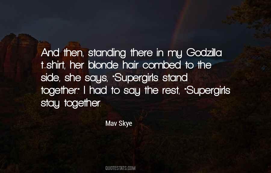 Mav Skye Quotes #1138798