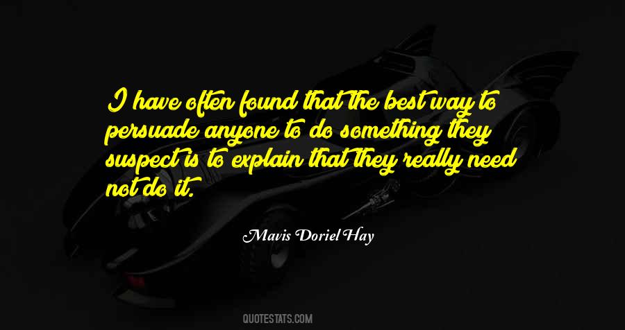 Mavis Doriel Hay Quotes #1622217