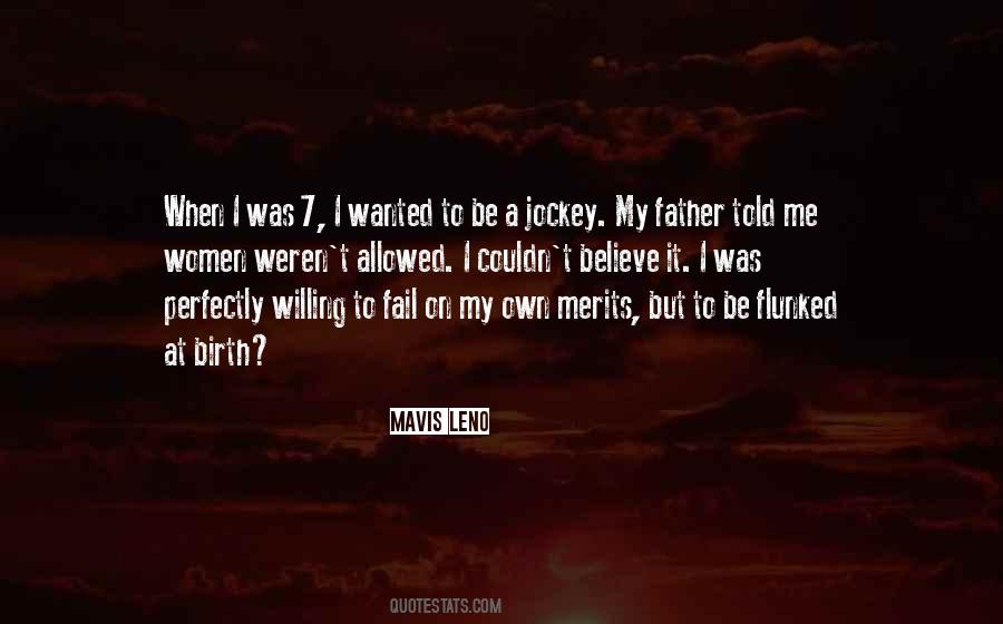 Mavis Leno Quotes #1799799