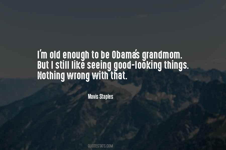 Mavis Staples Quotes #1114097
