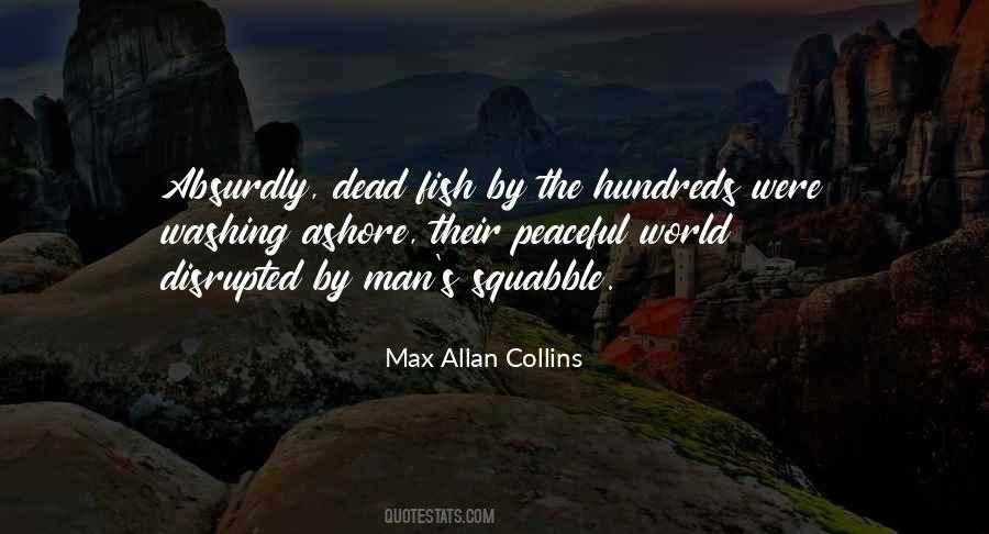 Max Allan Collins Quotes #1579141