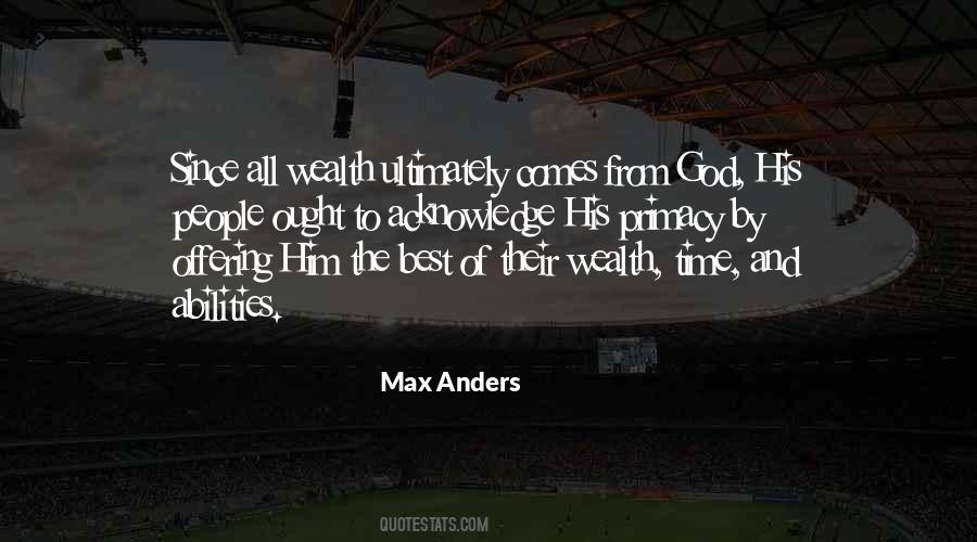 Max Anders Quotes #461580