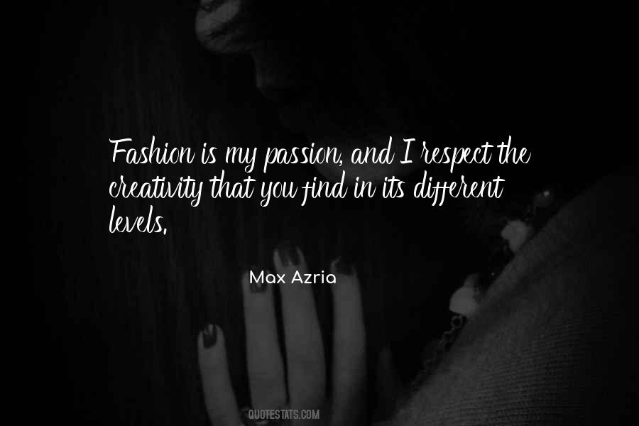 Max Azria Quotes #1280410