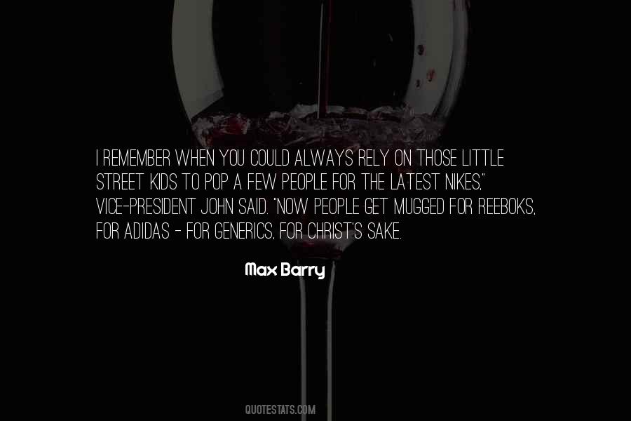 Max Barry Quotes #1111087