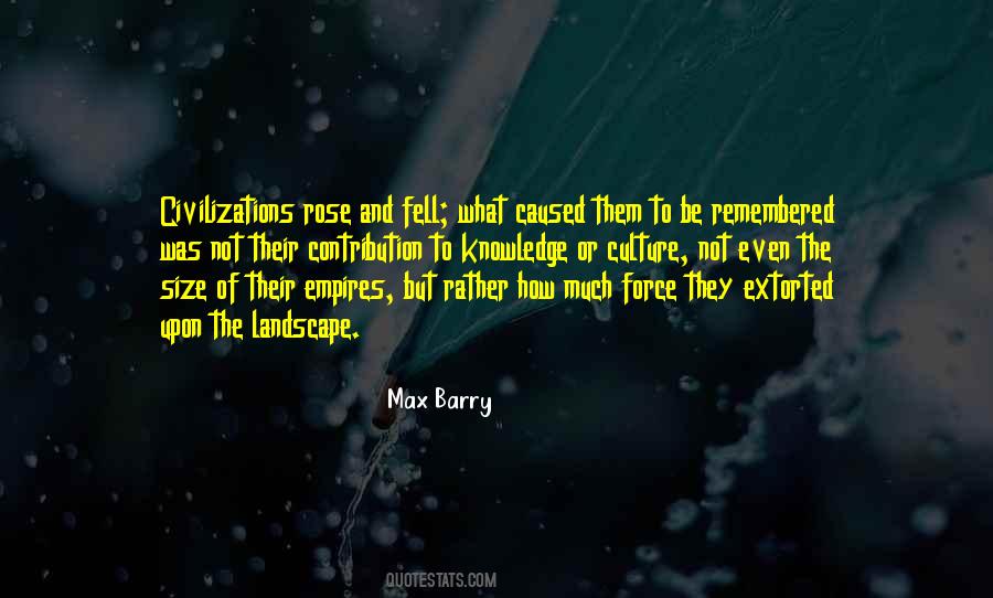 Max Barry Quotes #1350560