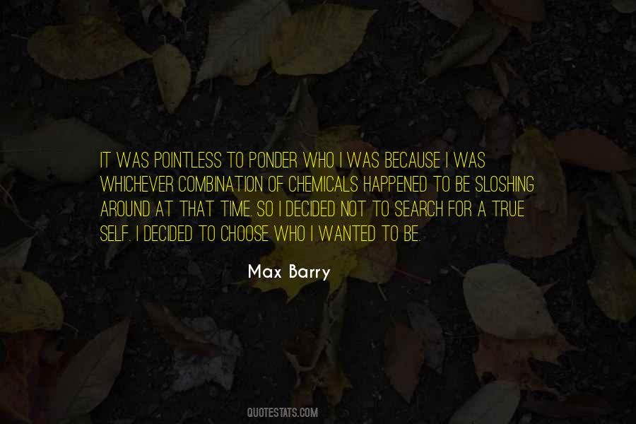 Max Barry Quotes #475140