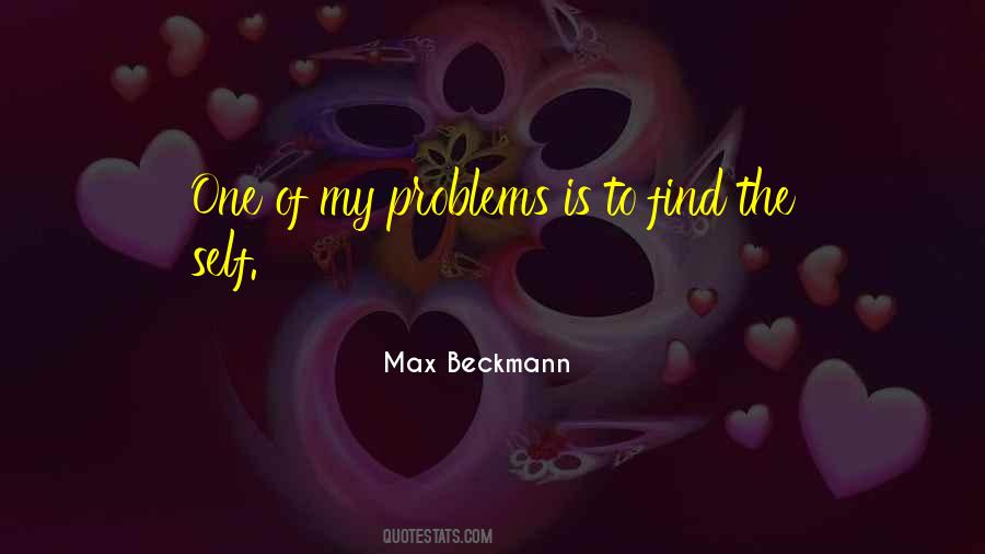 Max Beckmann Quotes #1161662