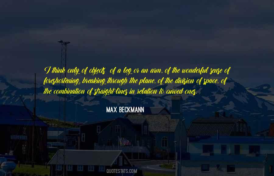 Max Beckmann Quotes #893816
