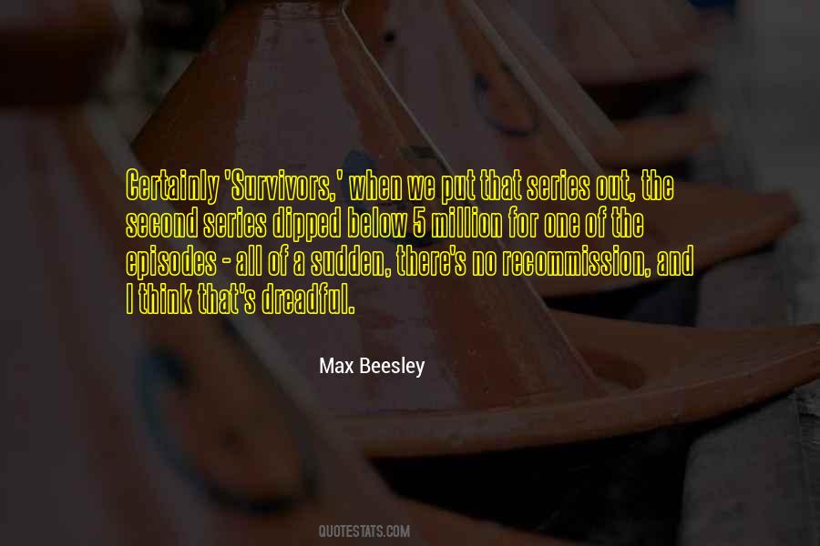 Max Beesley Quotes #71002