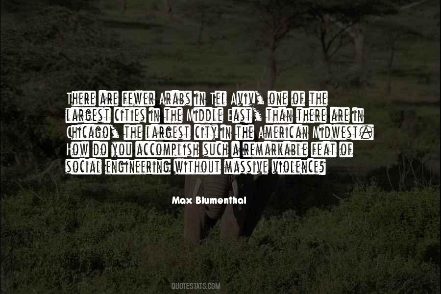 Max Blumenthal Quotes #1686960