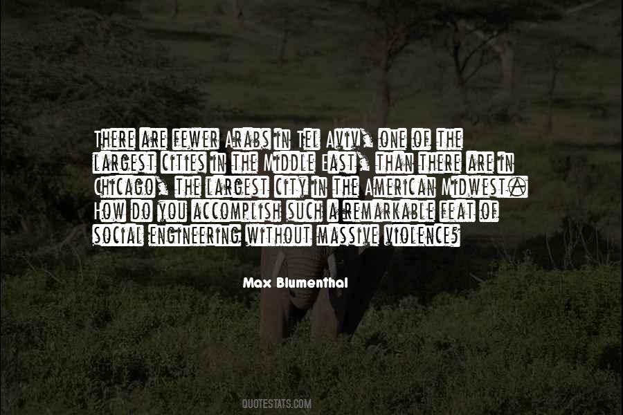 Max Blumenthal Quotes #1686960