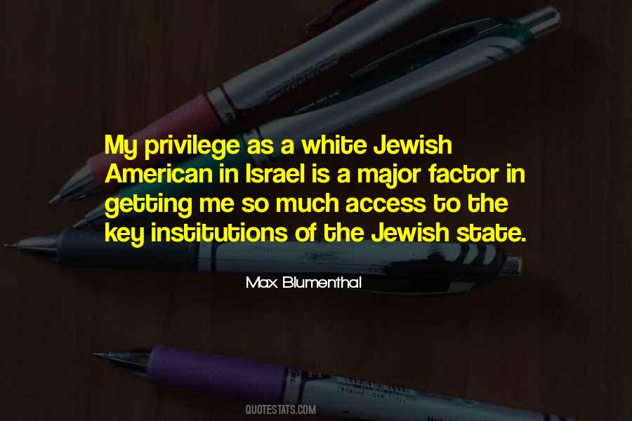 Max Blumenthal Quotes #482801