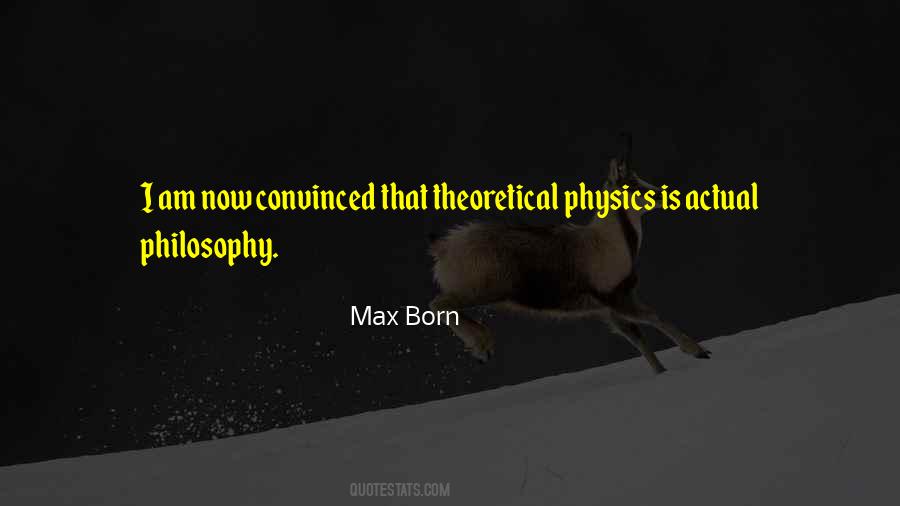 Max Born Quotes #1699586