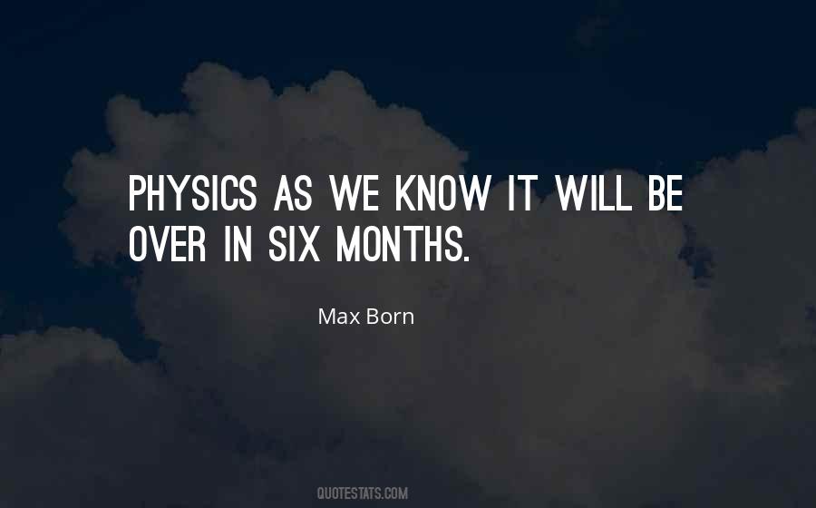Max Born Quotes #550631