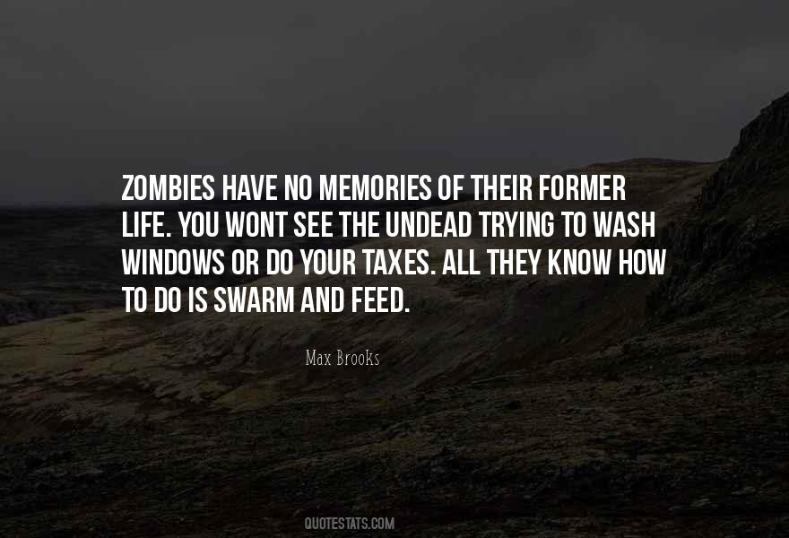 Max Brooks Quotes #442196