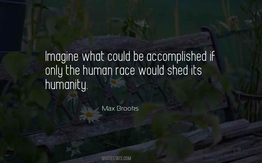 Max Brooks Quotes #538258
