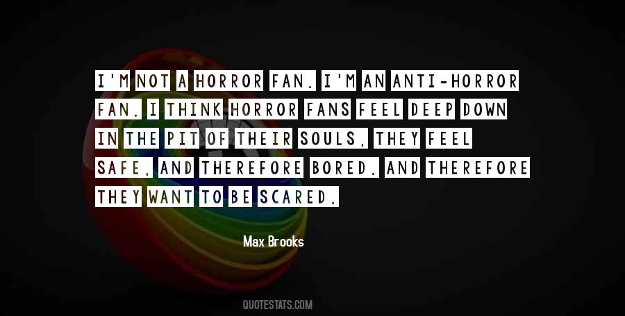 Max Brooks Quotes #959822