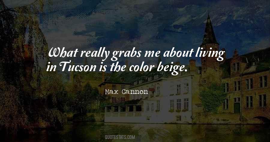 Max Cannon Quotes #1177461