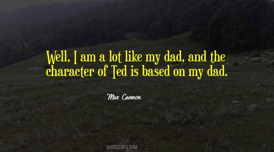 Max Cannon Quotes #218952