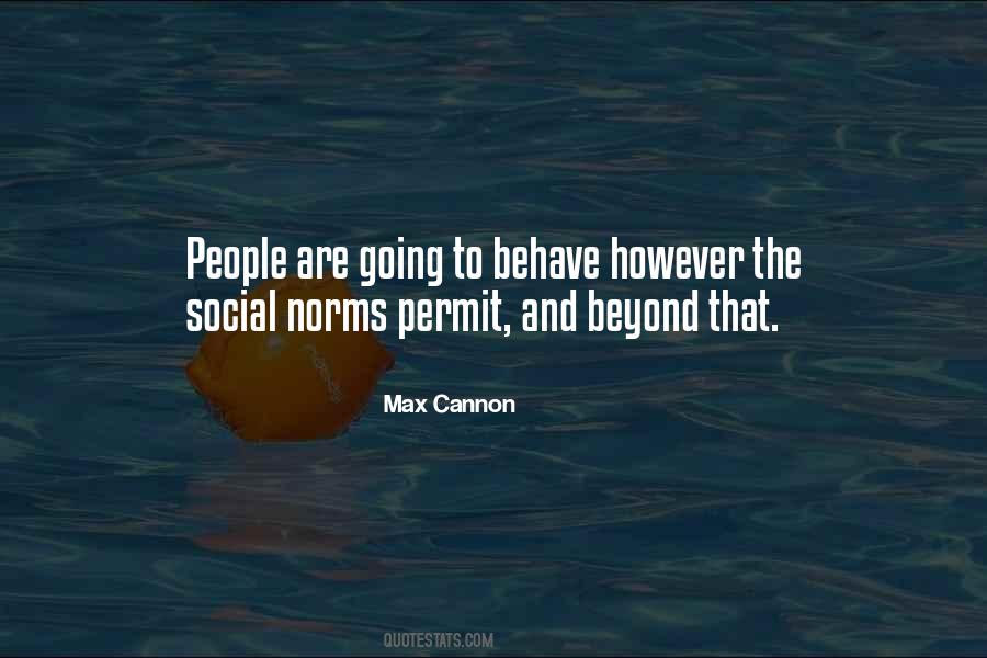 Max Cannon Quotes #505653