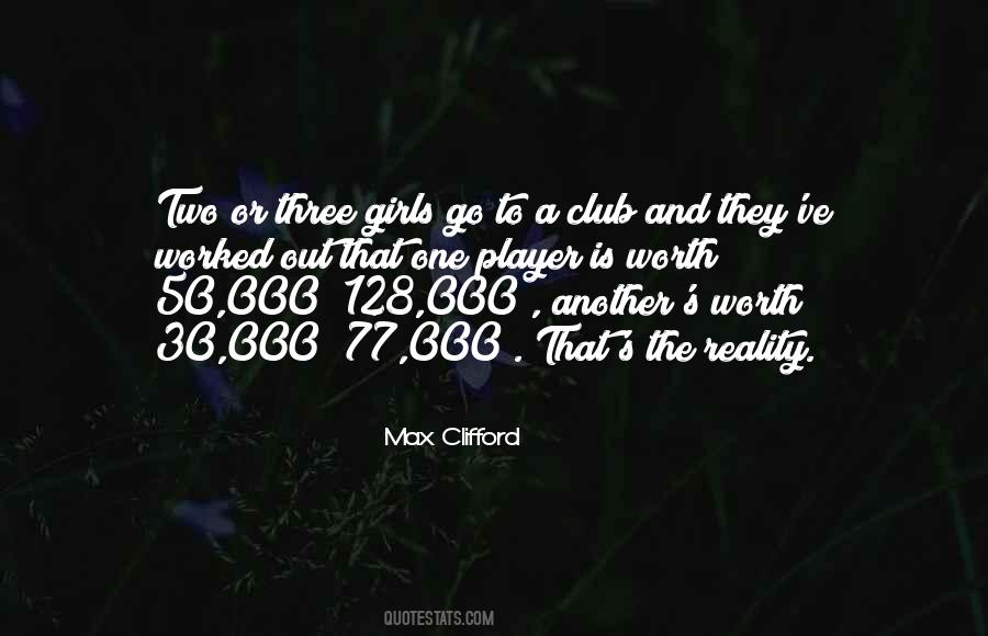 Max Clifford Quotes #760477 Max Clifford Quotes #760477