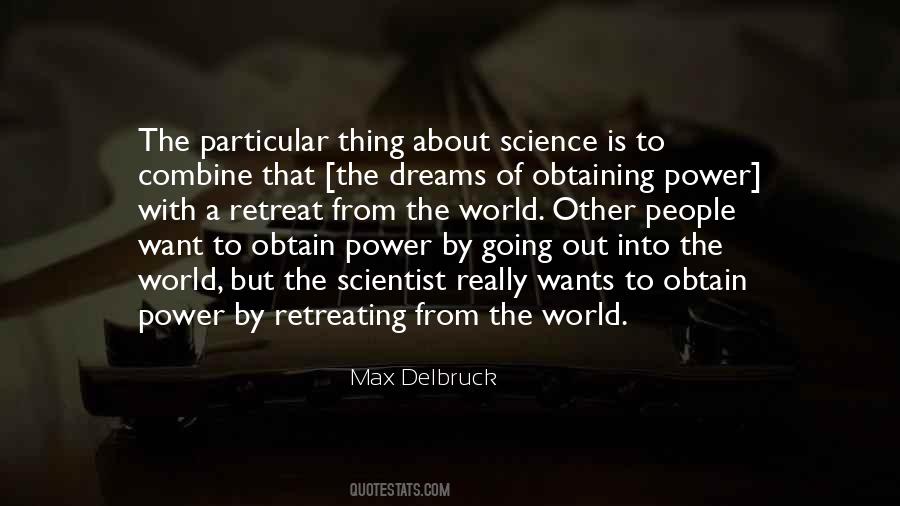 Max Delbruck Quotes #944689