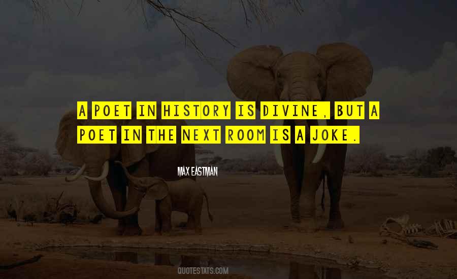 Max Eastman Quotes #461879