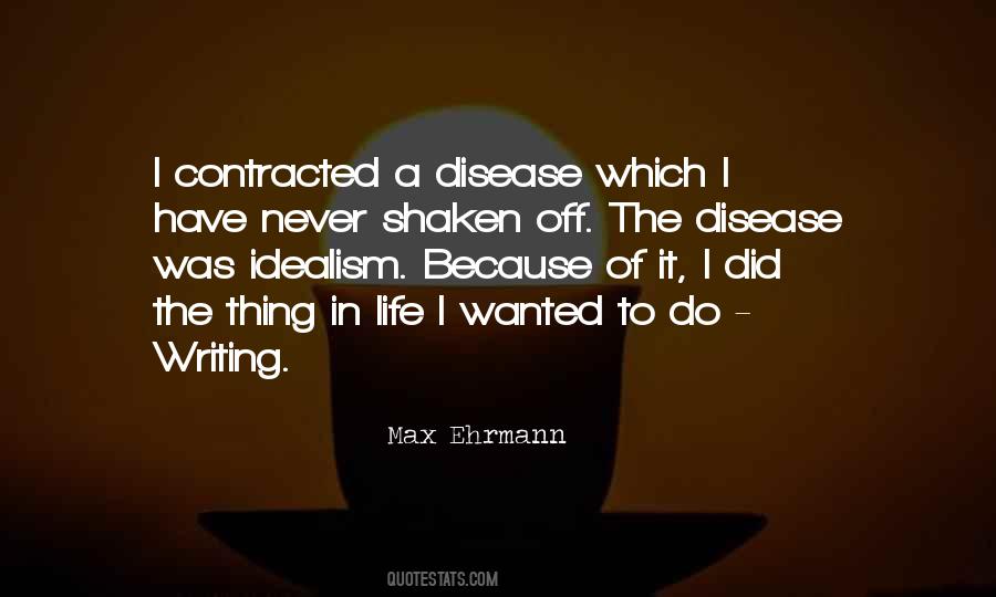 Max Ehrmann Quotes #910824